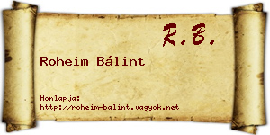 Roheim Bálint névjegykártya